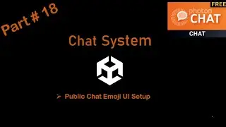 Part#18|Public Chat Emoji UI Setup