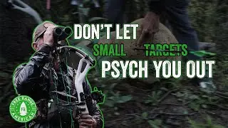 Don’t Let Small, Distant Targets Psych You Out  | John Dudley Archery Tips