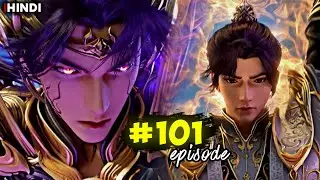 Apotheosis Episode 101 Anime Explain in Hindi/Urdu : Anime like Perfect world Apotheosis Season 2