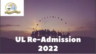 UL Re-admission 2022 |  How to upload documents at UL | UL Check Status