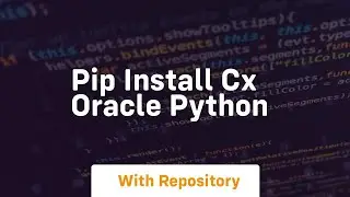 pip install cx oracle python