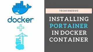 Portainer Install on Docker (2020)