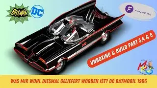 Fanhome Dc 1966 Batmobil Unboxing & Build Part 3,4 & 5 