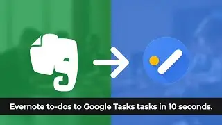 Evernote to Google Tasks Integration - To Dos