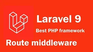 Laravel 9 tutorial - Route middleware