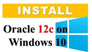 How To Install Oracle Database 12c on Windows 10 Professional 64 bit Manish Sharma