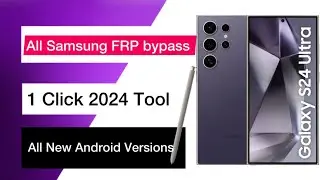 All Samsung Frp Free 2024 / All SamsungGalaxy Phone's Google Account LockRemove Android Dwn Method