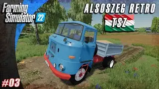 Eladjuk az Ifával a szójababot! | Alsoszeg Retro TSZ | Farming Simulator 22 Timelapse | #03