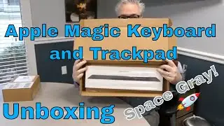 Space Gray Apple Magic Trackpad and Keyboard Unboxing