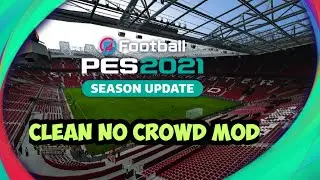 Pes 2021 | Clean No Crowd Mod For Pes 2021 by Hawke