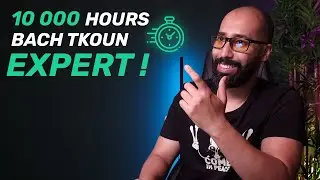 10 000 HOURS Bach Tkoun EXPERT ! 💰 [ بالدارجة]