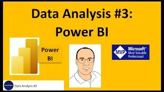 Excel Data Analysis Class 03: Power BI Desktop, DAX Formulas, Relationships, Data Modeling& Visuals