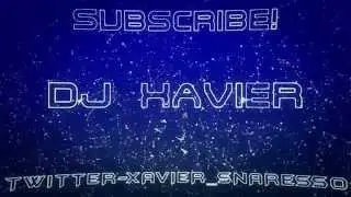 DJ Xavier Awesome Plexus Outro!