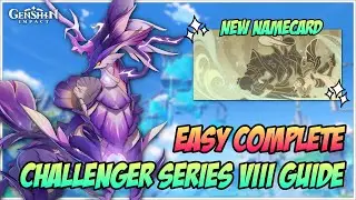 Guide Complete Challenger Series VIII - Genshin Impact V4.1