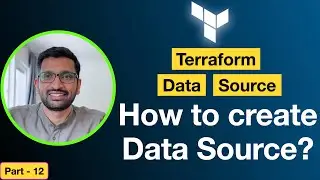 Terraform Data Sources | How to Use Data Sources? - Part 12