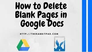 How to Delete Blank Page in Google Docs