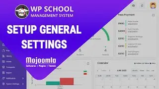 Complete school management system|General Settings|School Software|SchoolWordPress Plugin | Mojoomla