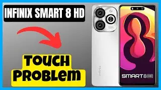 Touch Problem infinix Smart 8 HD || How to solve Touch Problem ||  Touch Problem solved