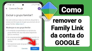 Como remover o Family Link da conta do GOOGLE (2023) | Link da família GOOGLE