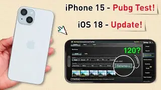 iPhone 15 Pubg Test After Update - iOS 18 Pubg Test with 120 Fps.💯