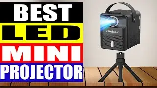Top 10 Best LED Mini Projector in 2024