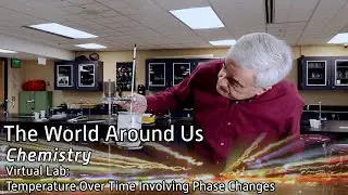 Virtual Lab: Temperature Over Time Involving Phase Changes
