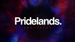 Pridelands - Antipathy