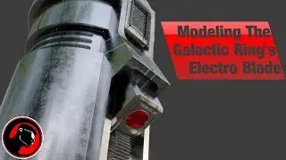 Modeling an Electro Blade for The Galactic Ring   Blender