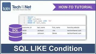 How to use the SQL LIKE Condition