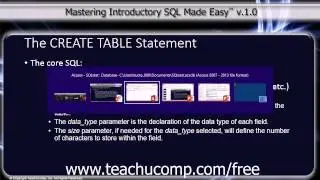 SQL Training - Structured Query Language Tutorial - The CREATE TABLE Statement Lesson