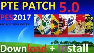 PES 2017 PTE Patch 5.0 |How to Download + install PC | CPY CRACKED +Torrent