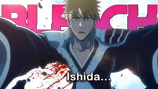 SI BIEN QUE ÇA ? BLEACH TYBW ÉPISODE 30 REVIEW : ICHIGO VS ISHIDA URYŪ VOLLSTÄNDIG !!