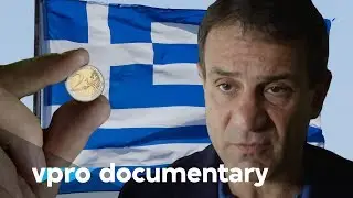 Greece for sale: Grexit? - VPRO documentary - 2015