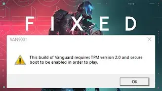 How to FIX Valorant Secure Boot TPM 2.0 Error on any Motherboard!