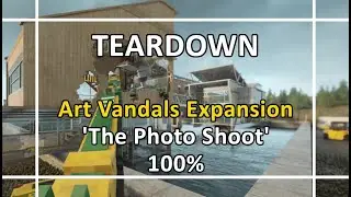 Teardown - Art Vandals - 'The Photo Shoot' 100% Run