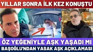 Yeğeniyle Anılmıştı Murat Başoğlu Yıllar Sonra İlk Kez Konuştu