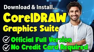 How to Download & Install CorelDRAW Graphics Suite 2024 🎨 Full Version TRIAL Free In 2025 Guide PC 💻