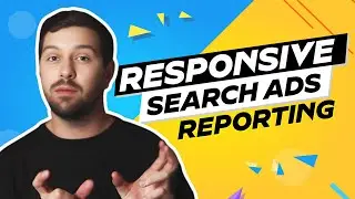 Responsive Search Ads Reporting