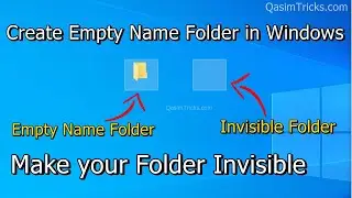 CREATE EMPTY NAME FOLDER IN WINDOWS - INVISIBLE FOLDER 2022