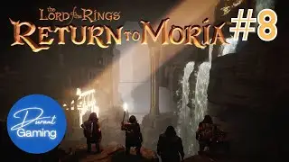 Return to Moria #8 | The Lower Deeps | Lord of the Rings