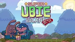 Super Ubie Island REMIX 