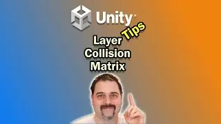 Where is the Layer Collision Matrix in Unity? - Quick Tips
