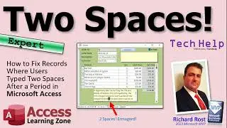 How to Fix Records Where Users Typed Two Spaces After a Period in Microsoft Access