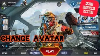 How to change Avatar in Apex legends Mobile