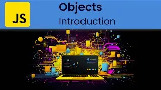 JavaScript - Objects:  Introduction to Objects and Declaration