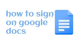 how to sign on google docs