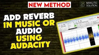 How to add reverb in audacity 2024