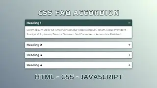 How To Make FAQ Accordion Using HTML / CSS / JAVASCRIPT