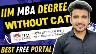 IIM Raipur Launched Online MBA Degree Without CAT Exam | Best Online MBA College in India