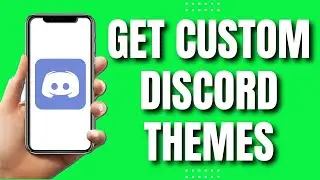 How To Get Custom Discord Themes On Mobile (EASY 2023)